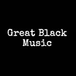 greatblackmusicandartist