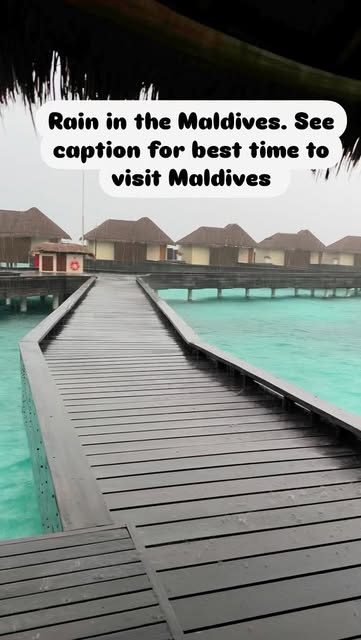 The best time to visit the Maldives is between November and