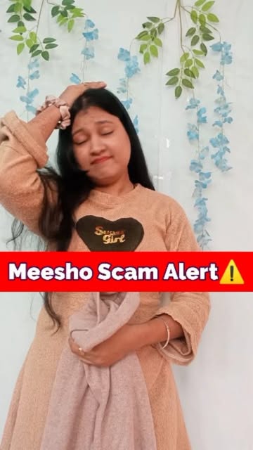 "Before you hit 'buy now,' hear this Meesho scam story. 🙅♀