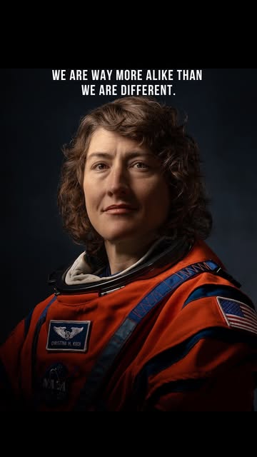 "We are way more alike than we are different." - Astronaut C