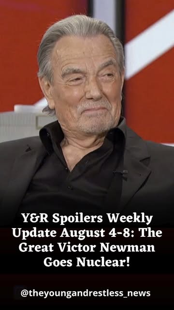 Y&R Spoilers Weekly Update August 4-8: The Great Victor Newm