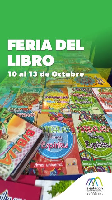📚✨ ¡Llega la Feria del Libro a La Estación Centro Comercial
