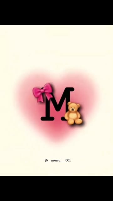 ( M ) letter ❤️🖇️🎀🥀🦋