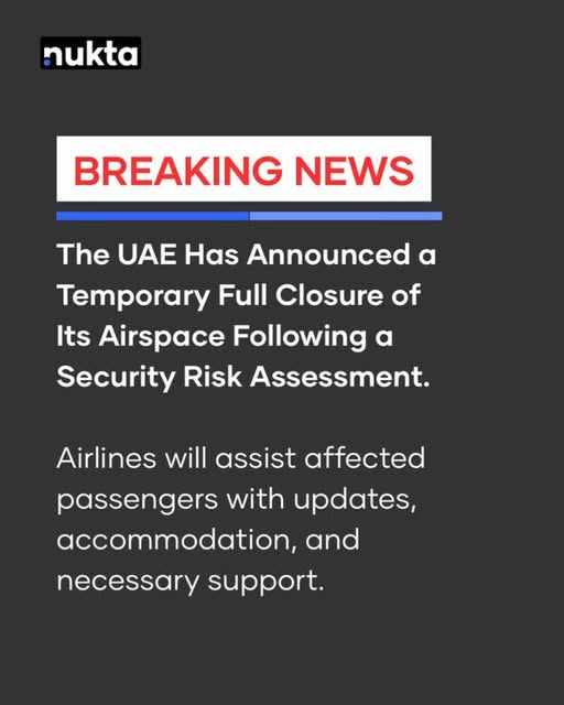 The UAE General Civil Aviation Authority has temporarily clo