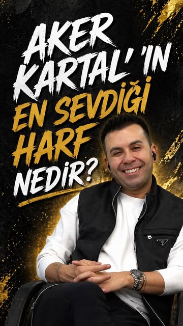 1- Aker Kartal’ın en sevdiği harf nedir?
Aker Hocamız ile so