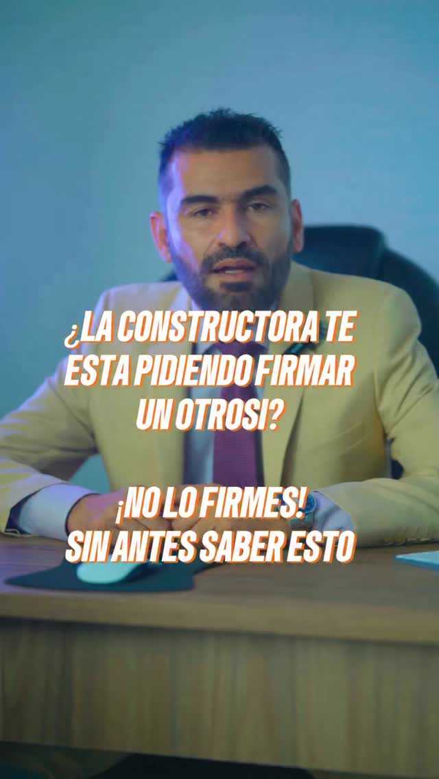 reclamayaconsumidor video - ¿La constructora te envió un documento adicional para modificar tu contrato de c