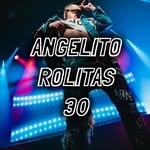angelito_rolitass30